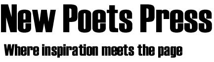 [New Poets Press / Where inspiration meets the page]